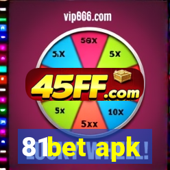 81bet apk